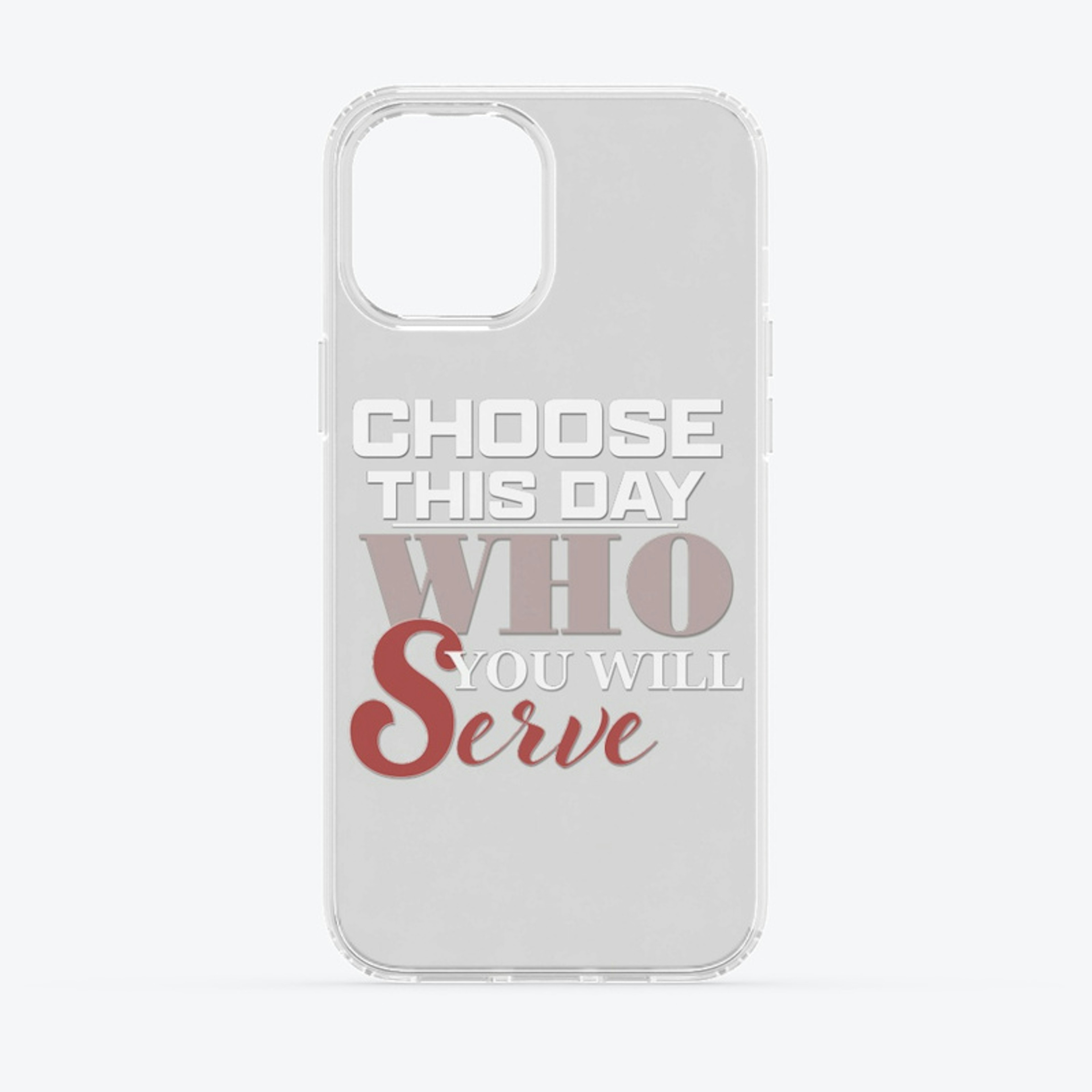 "CHOOSE THIS DAY" RED iPhone Clear Case 